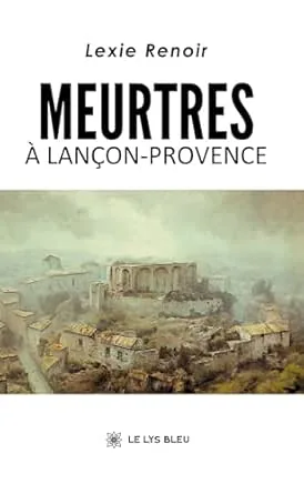 Meurtres à Lançon-Provence