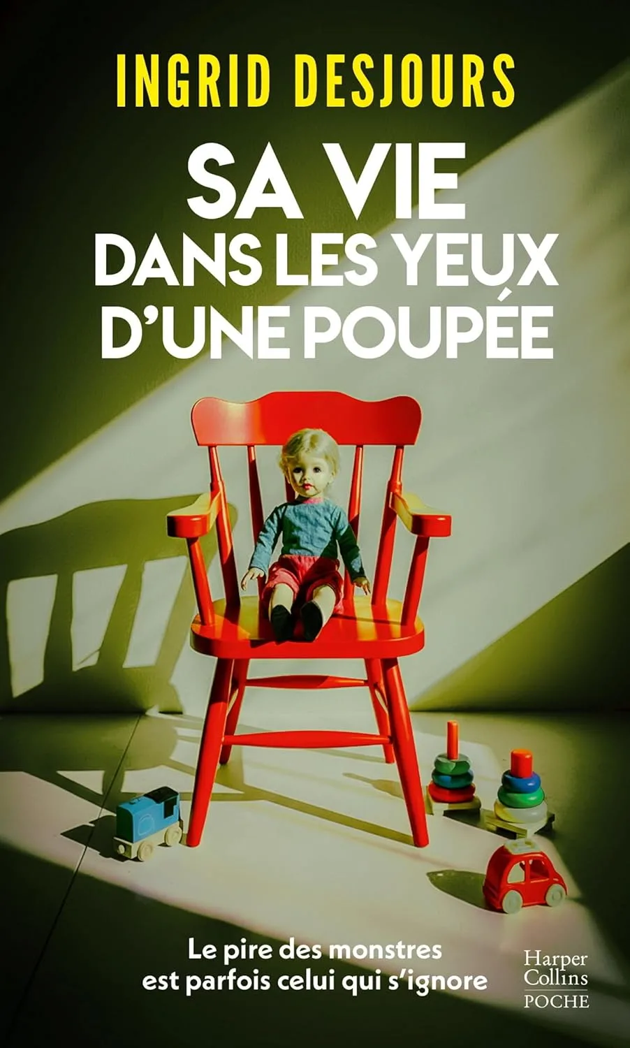 Sa vie dans les yeux d'une poupée