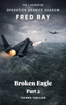 Broken Eagle, Part 2