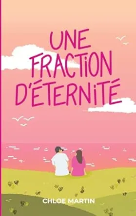 Une Fraction déternité