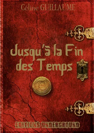 Jusqu'à la Fin des Temps