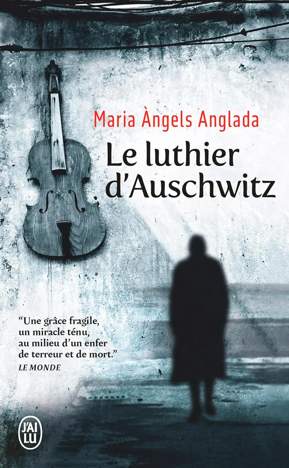 Le Luthier d'Auschwitz