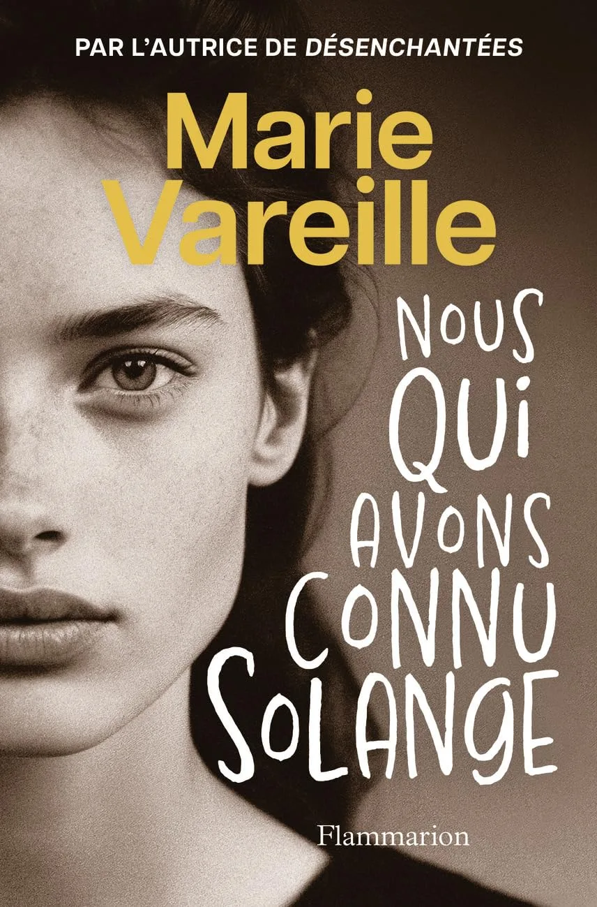 Nous qui avons connu Solange