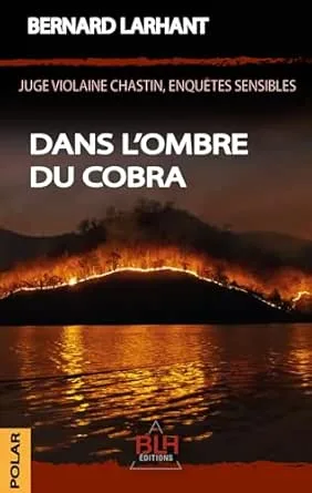 Violaine Chastain, Tome 3 : Dans l'ombre du Cobra