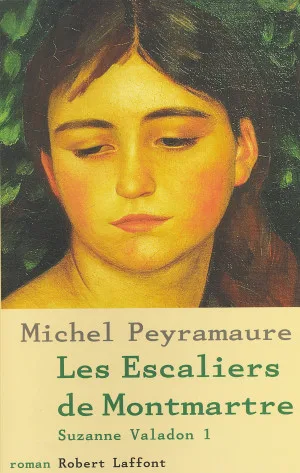 Suzanne Valadon,Tome 1: Les escaliers de Montmartre