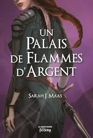 Un Palais d'épines et de roses ,Tome 5: Un Palais de flammes d'argent
