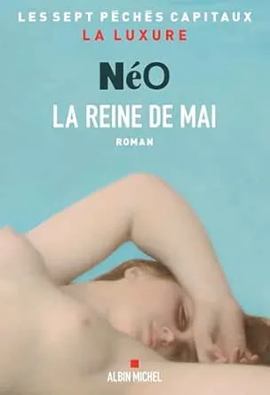 Les sept péchés capitaux ,Tome 2 : La Reine de mai