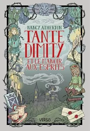 Les mystères de tante Dimity ,Tome 5 : Tante Dimity et le manoir aux esprits