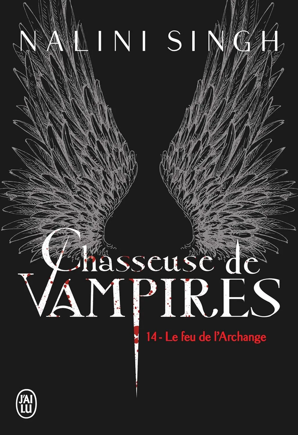 Chasseuse de vampires, Tome 14 : Le Feu de l'archange