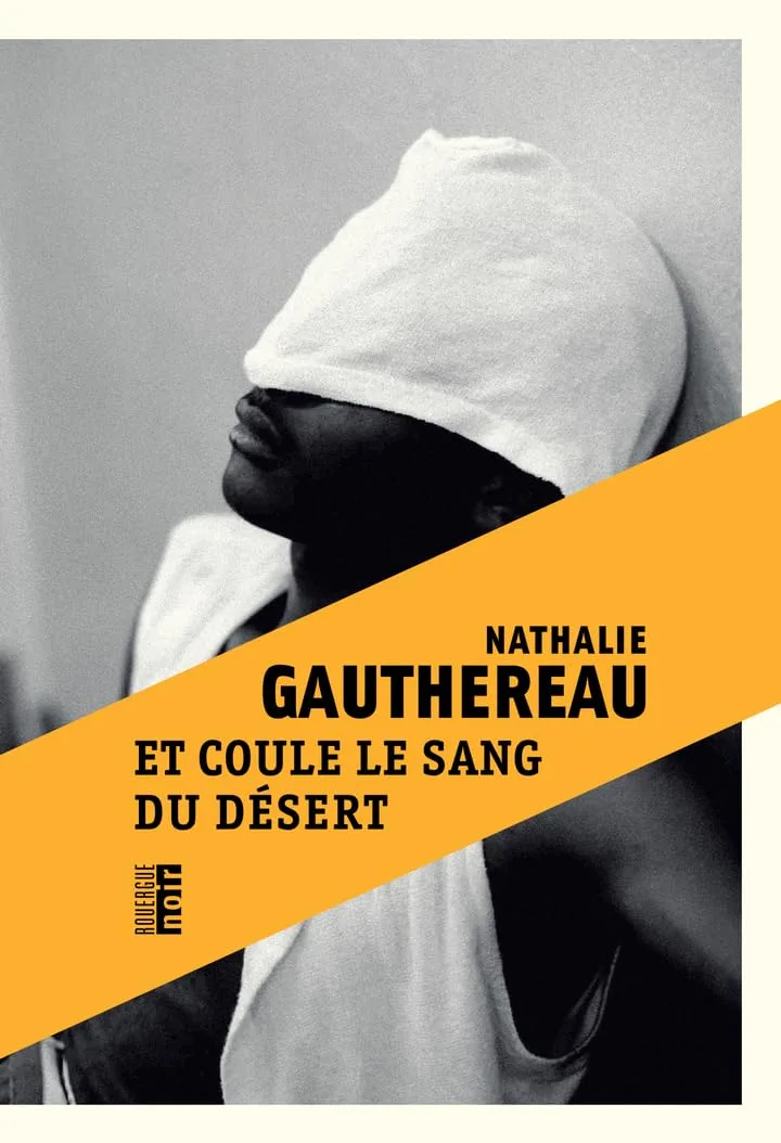 Et coule le sang du désert