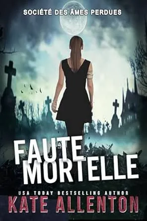 FAUTE MORTELLE