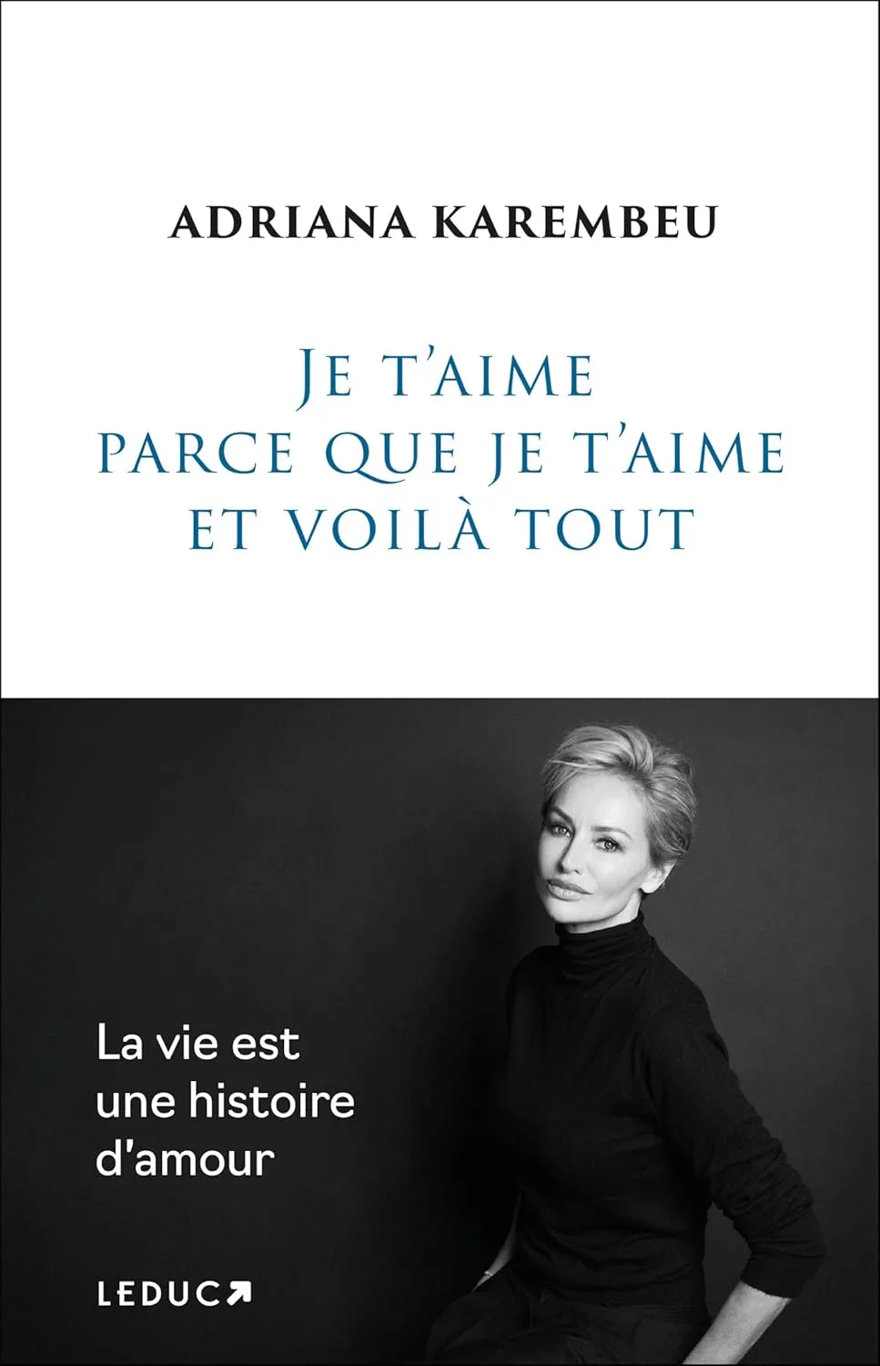 Je t'aime parce que je t'aime et voilà tout