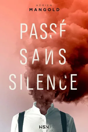 Passé sans silence