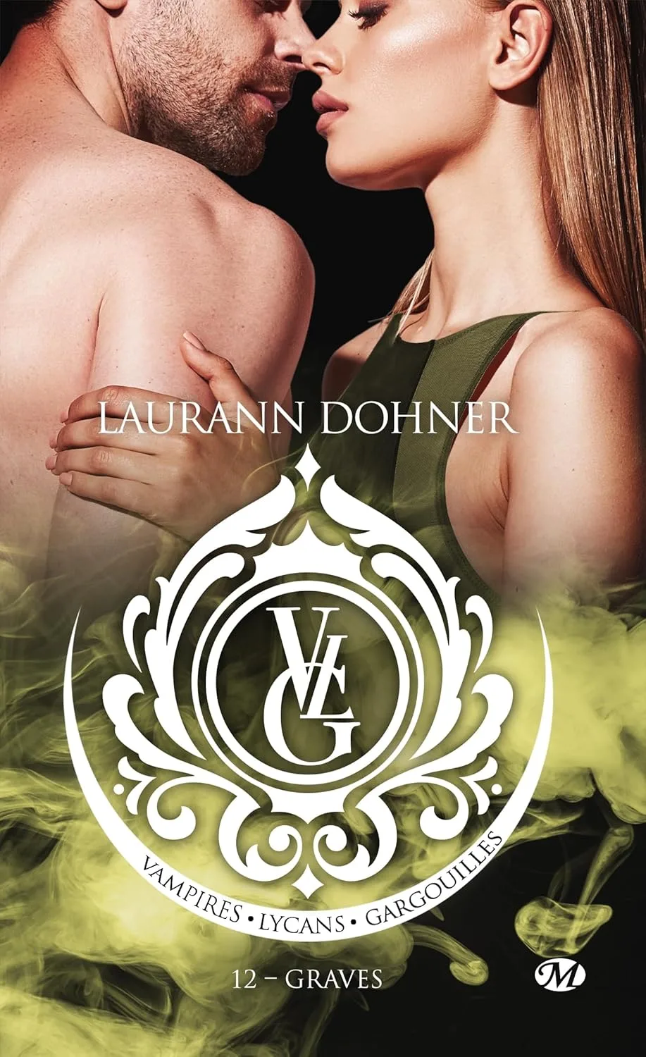 Vampires, Lycans, Gargouilles, Tome 12 : Graves
