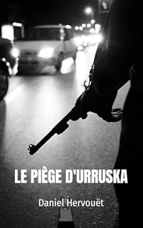 Le piège d'Urruska