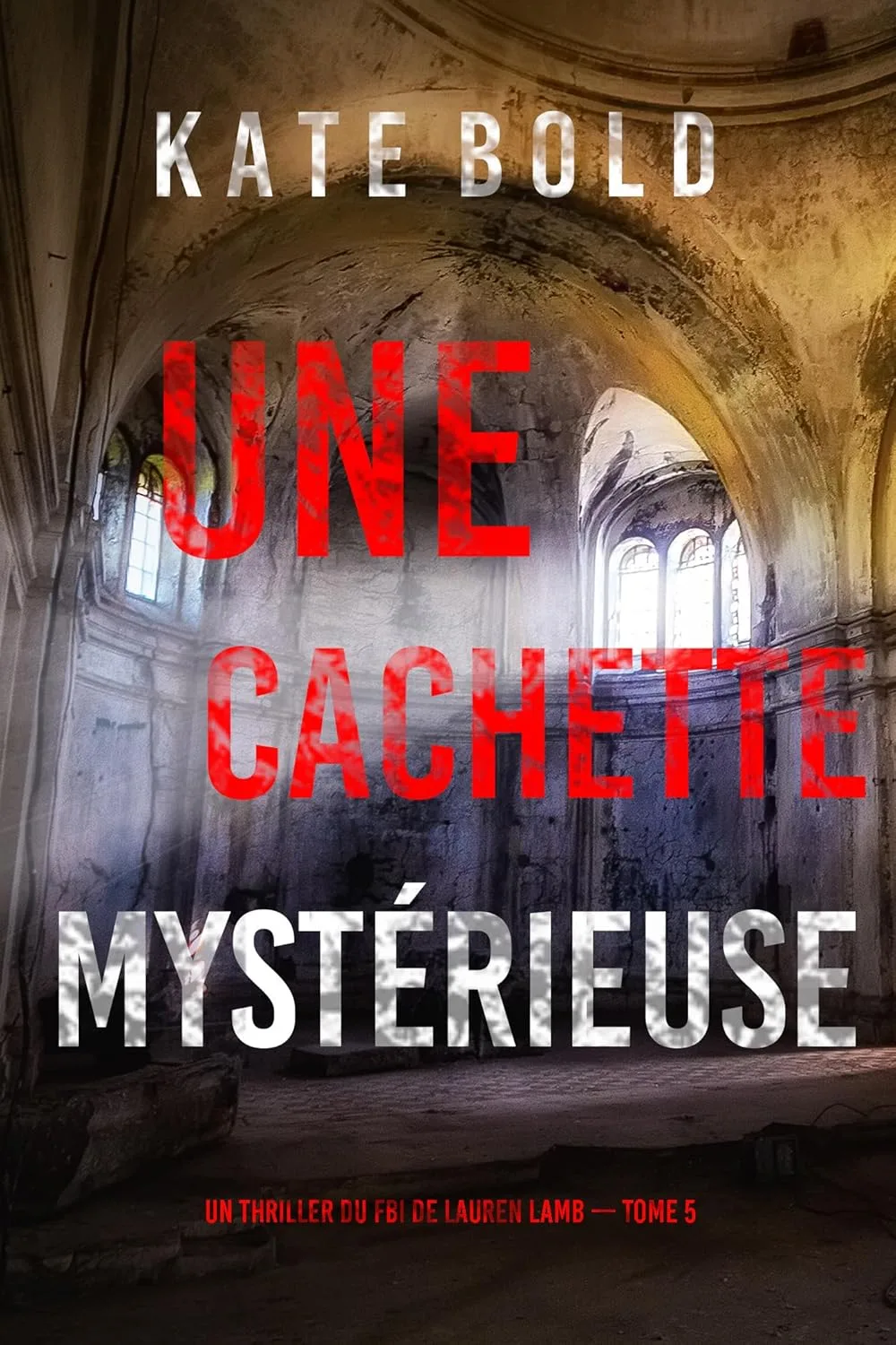 Une cachette mystérieuse