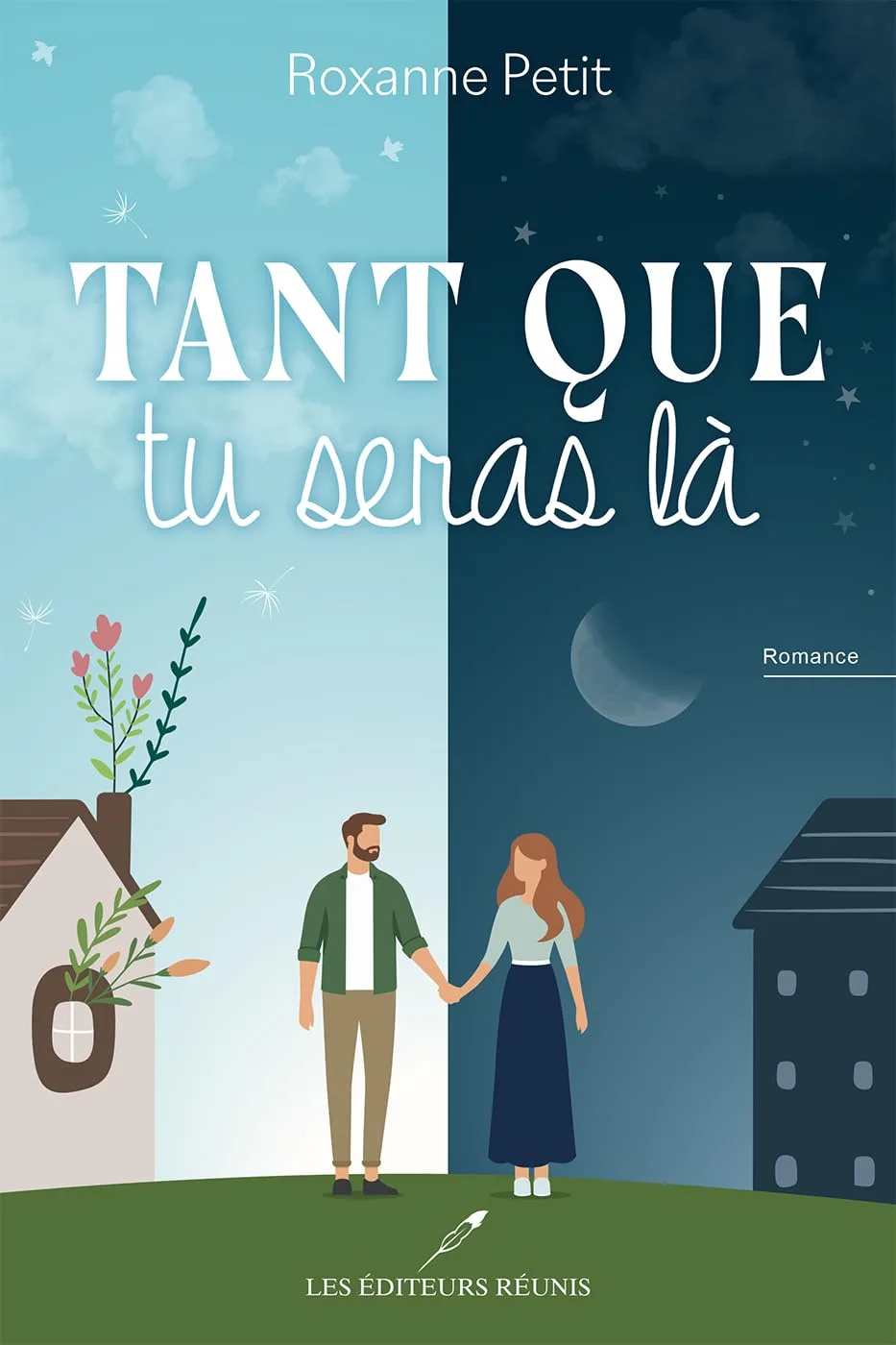 Tant que tu seras là