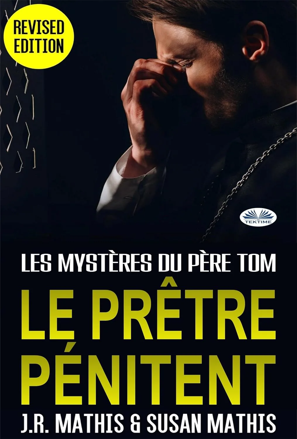 Le Prêtre Pénitent: Les Mystères du Père Tom