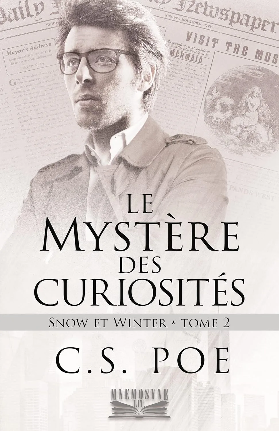 Snow et Winter ,Tome 2: Le Mystère des curiosités