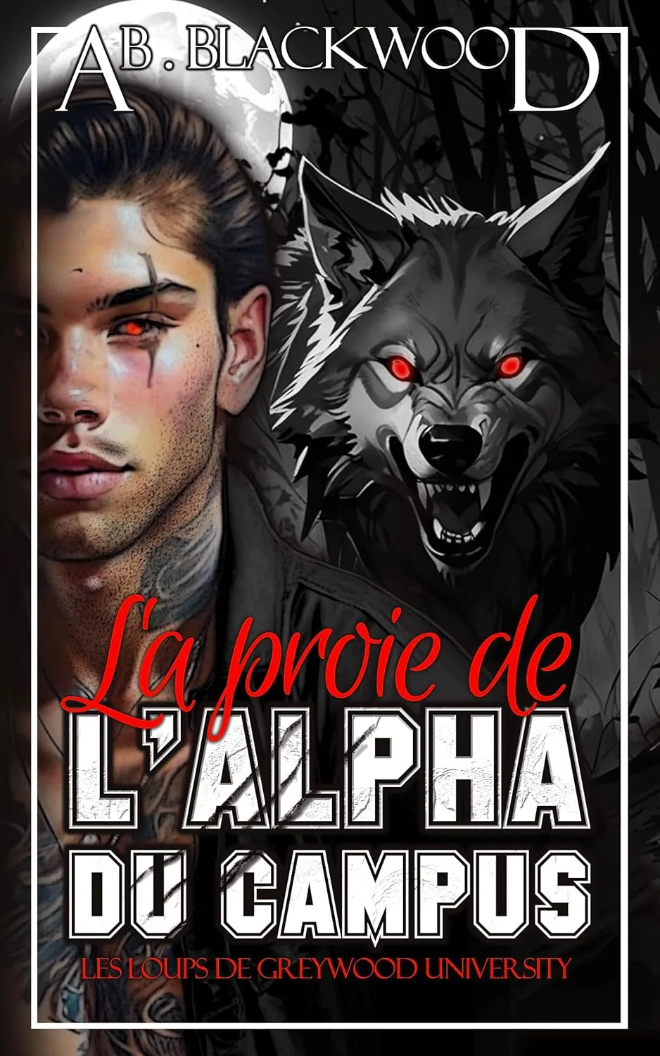 La Proie de l'Alpha du Campus