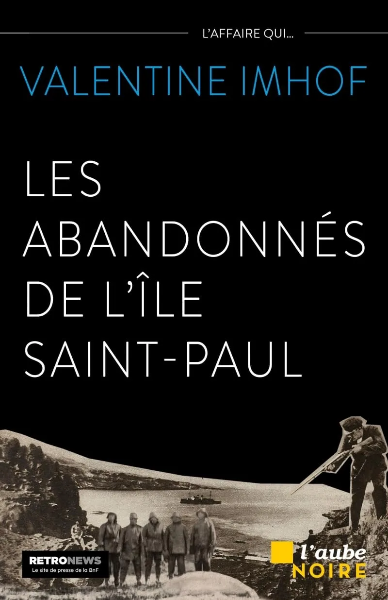 Les Abandonnés de l’île Saint-Paul