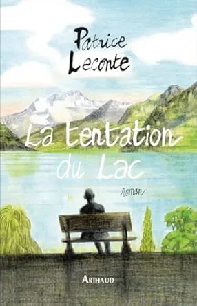 La tentation du Lac