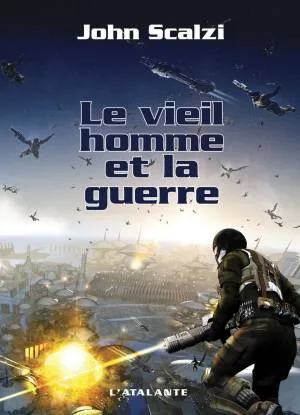 Le Vieil Homme et la Guerre, Tome 1 : John Perry