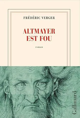 Altmayer est fou