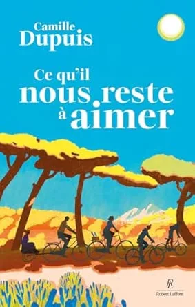 Ce quil nous reste à aimer