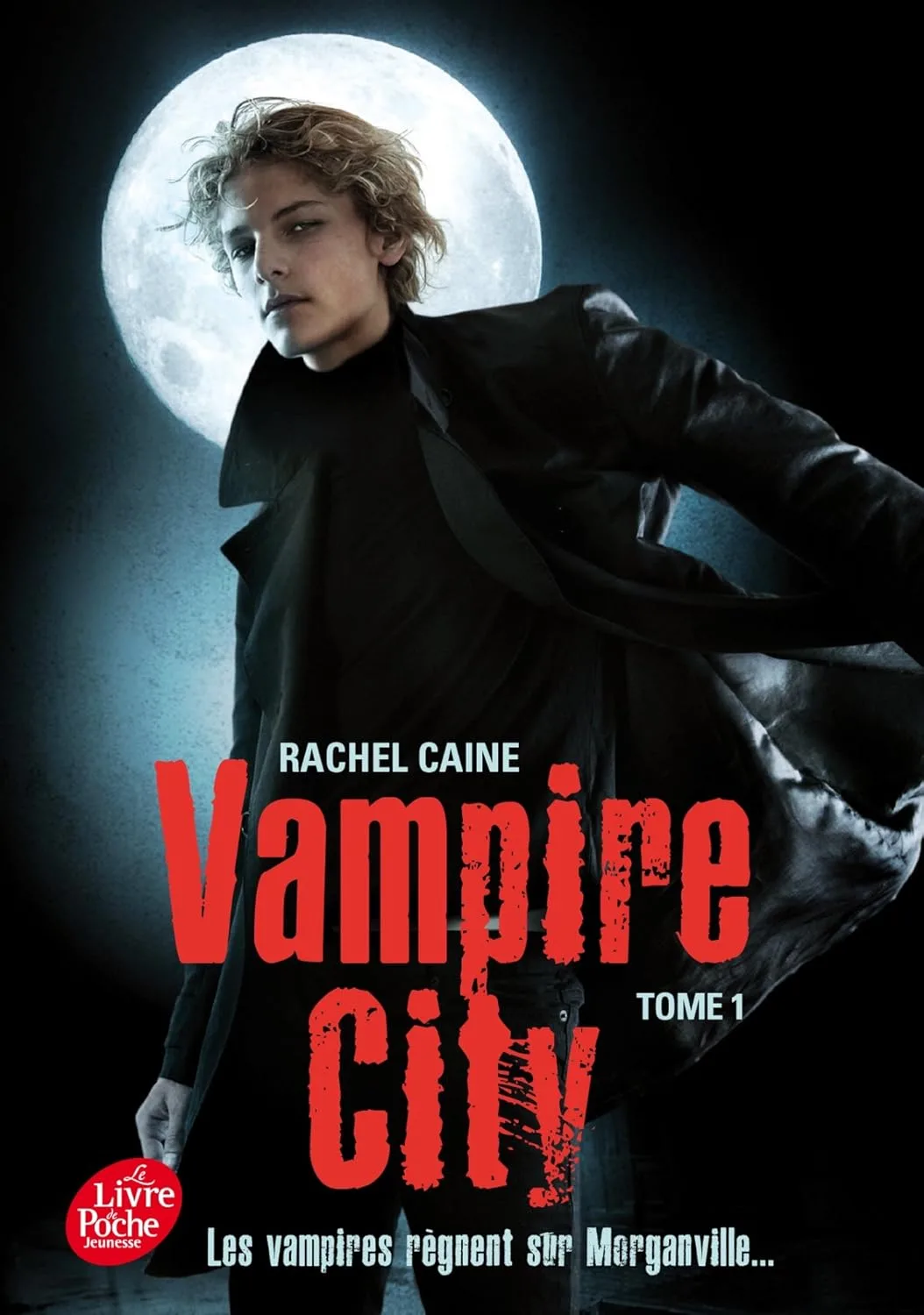 Vampire City, Tome 1 : Bienvenue en enfer