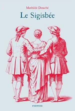 Le Sigisbée