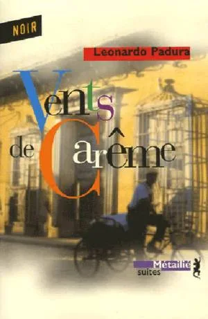 Mario Conde,Tome 2 : Vents de Carême