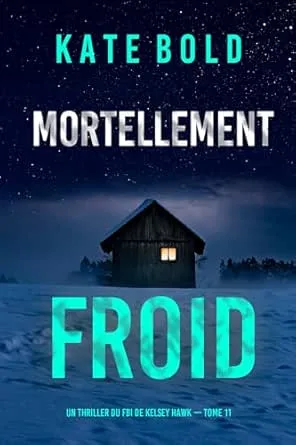 Mortellement froid