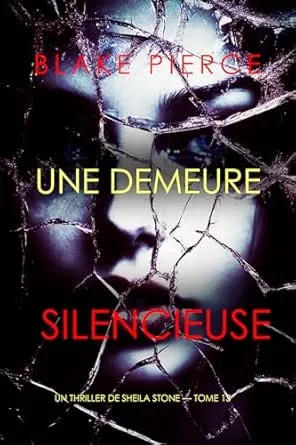 1001Ebooks - Une demeure silencieuse Une demeure silencieuse