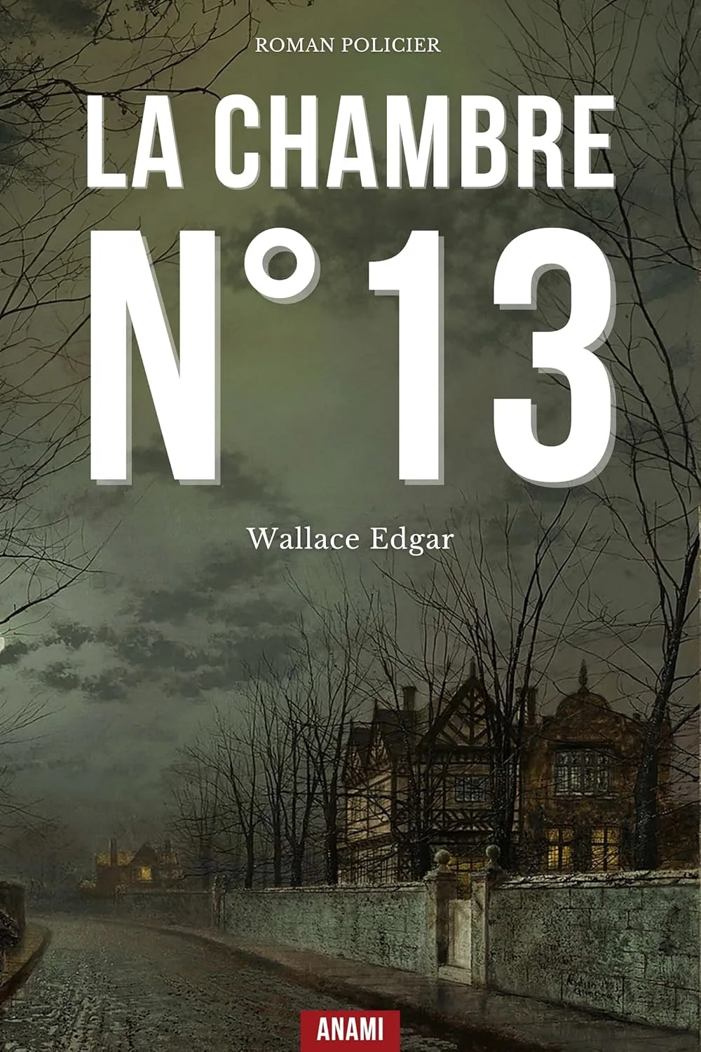 La Chambre n°13