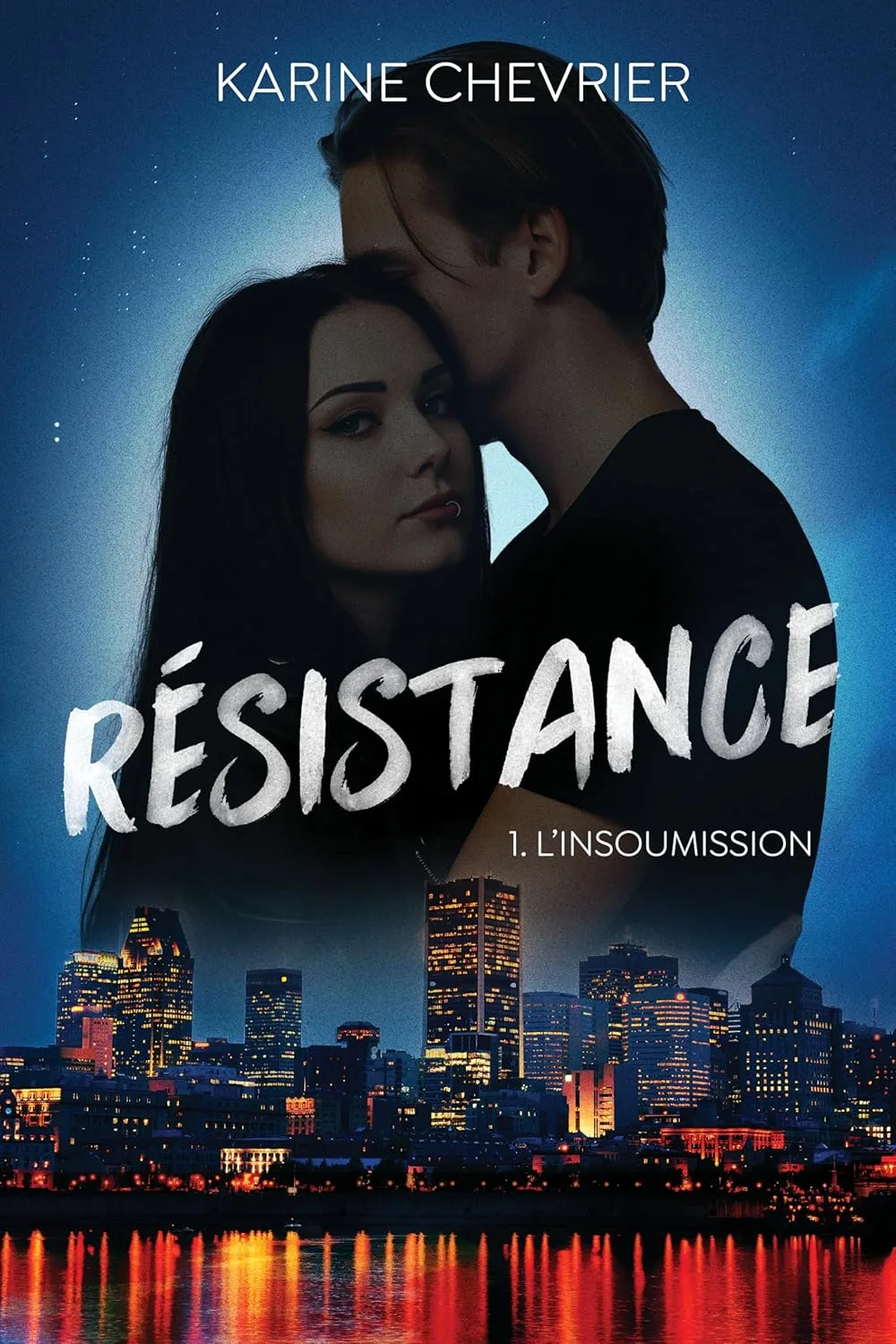 Résistance, Tome 1: L'insoumission