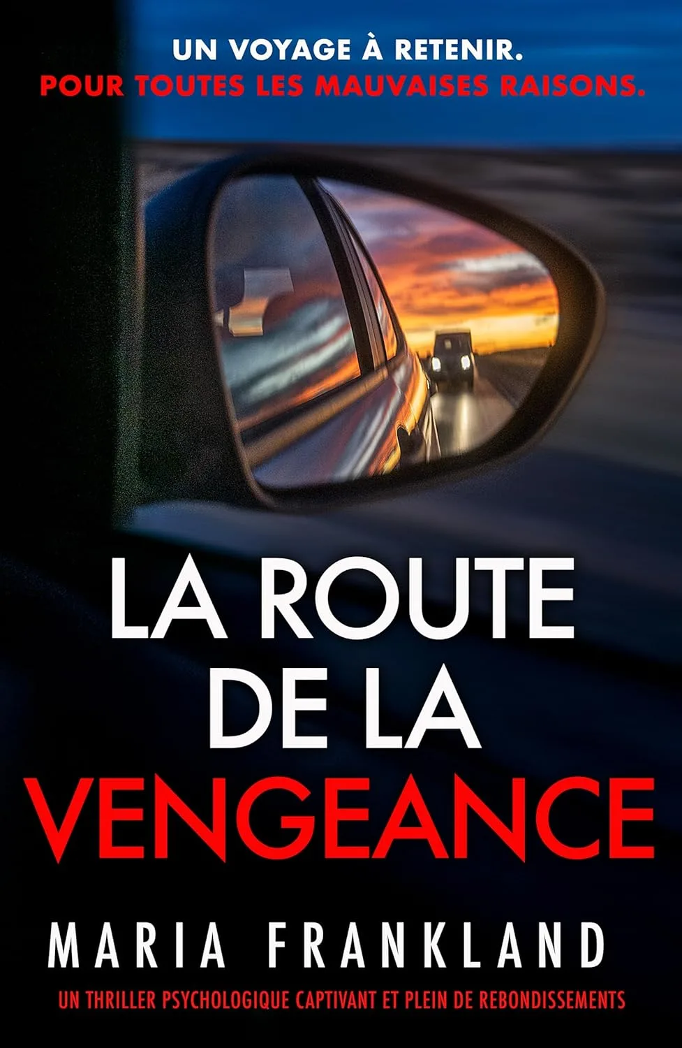 La Route de la Vengeance