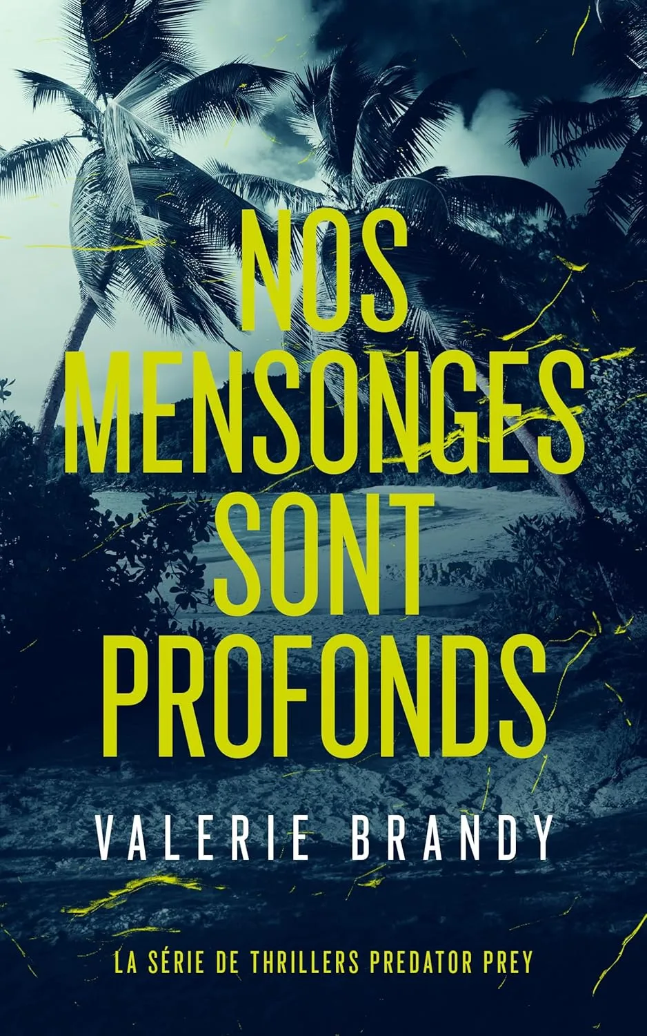 Nos mensonges sont profonds