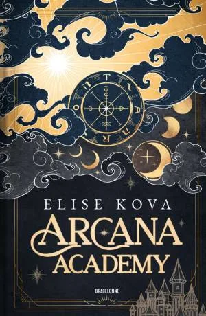 Arcana academy ,Tome 1