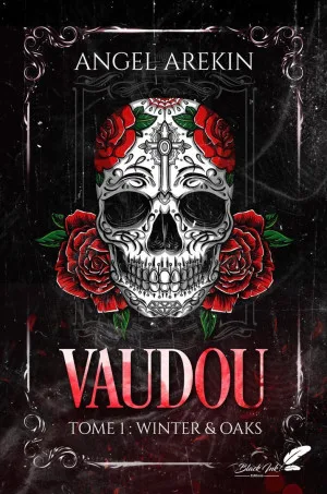 Vaudou, Tome 1: Winter Oaks