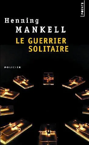 Le Guerrier solitaire