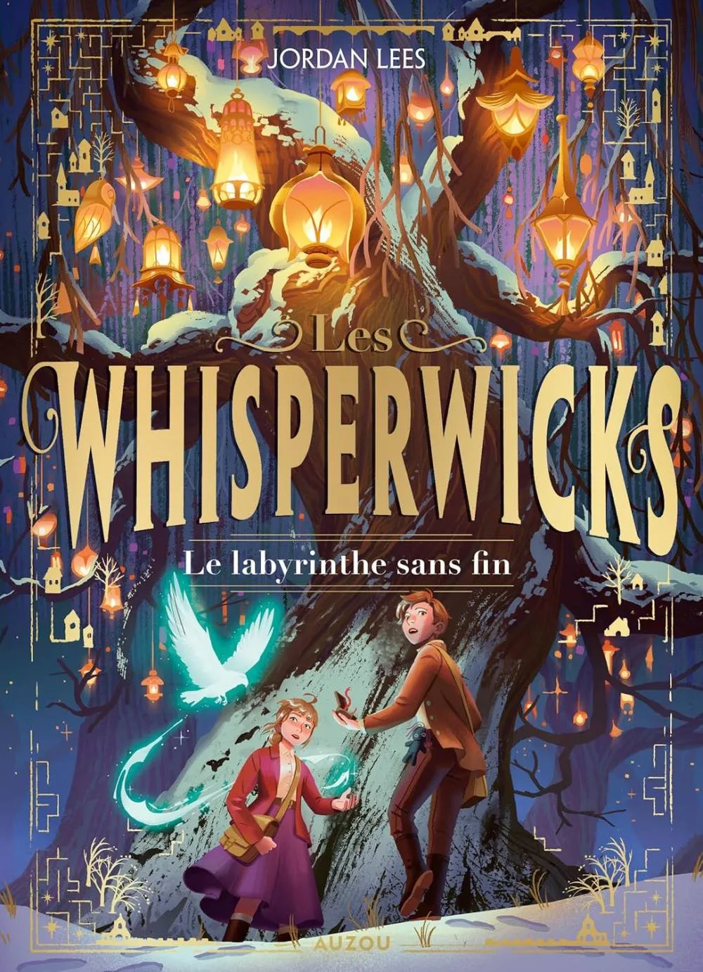 Les Whisperwicks, Tome 1 : Le Labyrinthe sans fin
