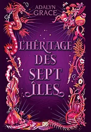 Le Trône des sept îles, Tome 2 : L'Héritage des sept îles