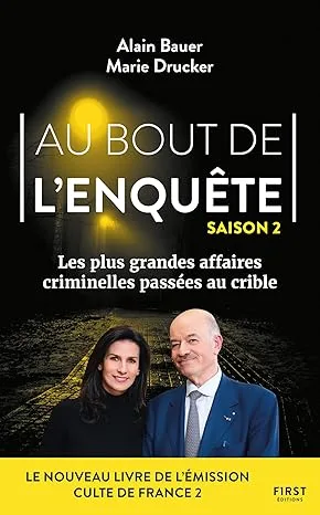 Au bout de l'enquête, Les plus grandes affaires criminelles passées au crible, Saison 2