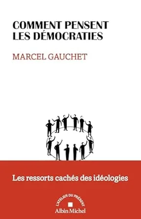 Comment pensent les démocraties