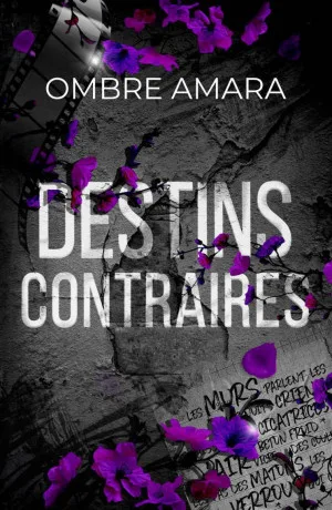 Destins contraires