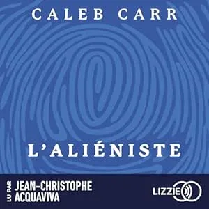 L’aliéniste