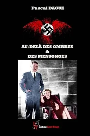 Au-delà des ombres & des mensonges