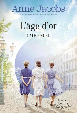 1001Ebooks - Café Engel, Tome 5 : L'âge d'or Café Engel, Tome 5 : L'âge d'or
