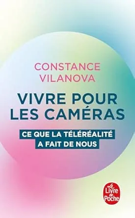Vivre pour les caméras